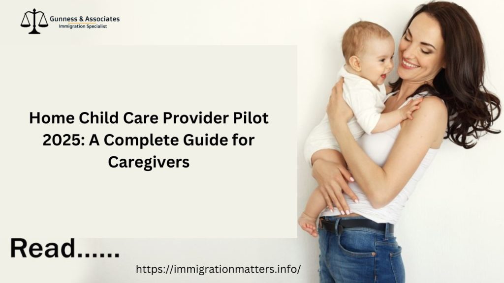 Home Child Care Provider Pilot 2025: A Complete Guide for Caregivers